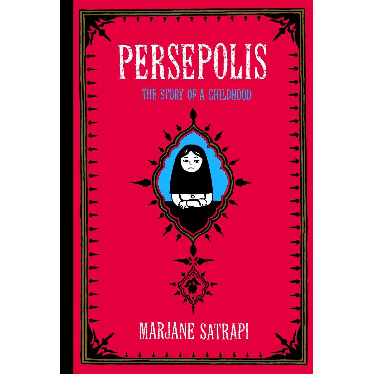 Persepolis 1: The Story of a Childhood