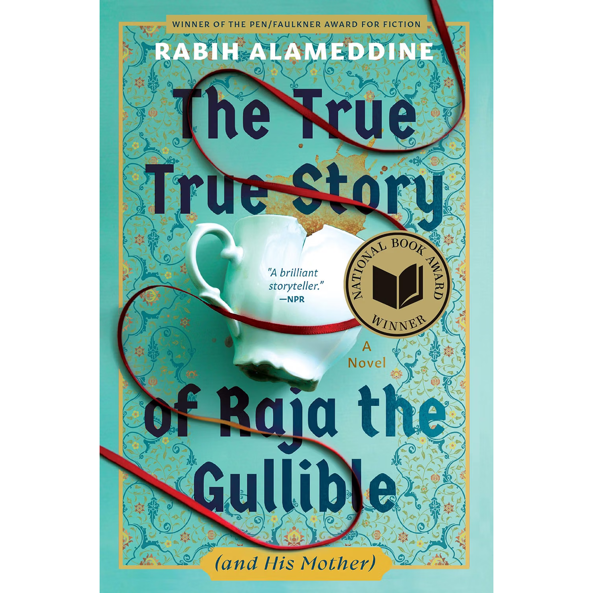 The True True Story of Raja the Gullible (and His Mother)