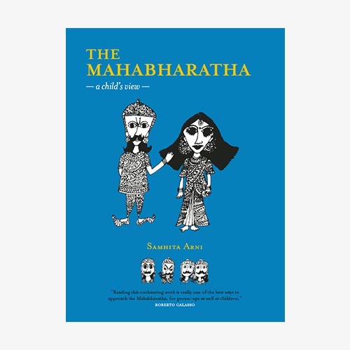 The Mahabharatha: A Child's View