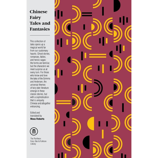 Chinese Fairy Tales and Fantasies