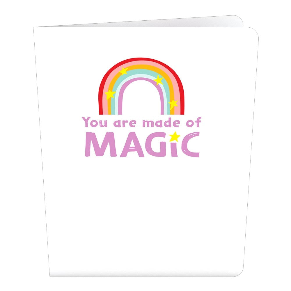 You Are Made of Magic Rainbow Pop-Up Card