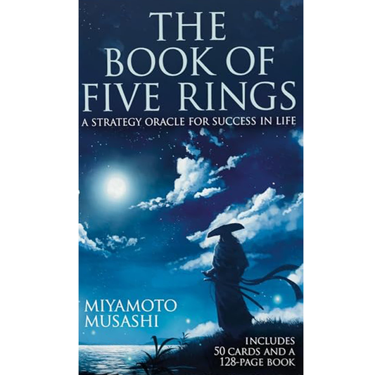 The Book of Five Rings: Strategy Oracle For Success In Life