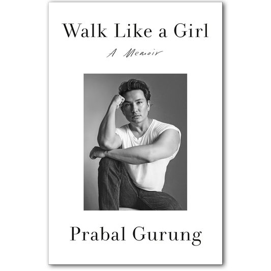 Walk Like a Girl: A Memoir