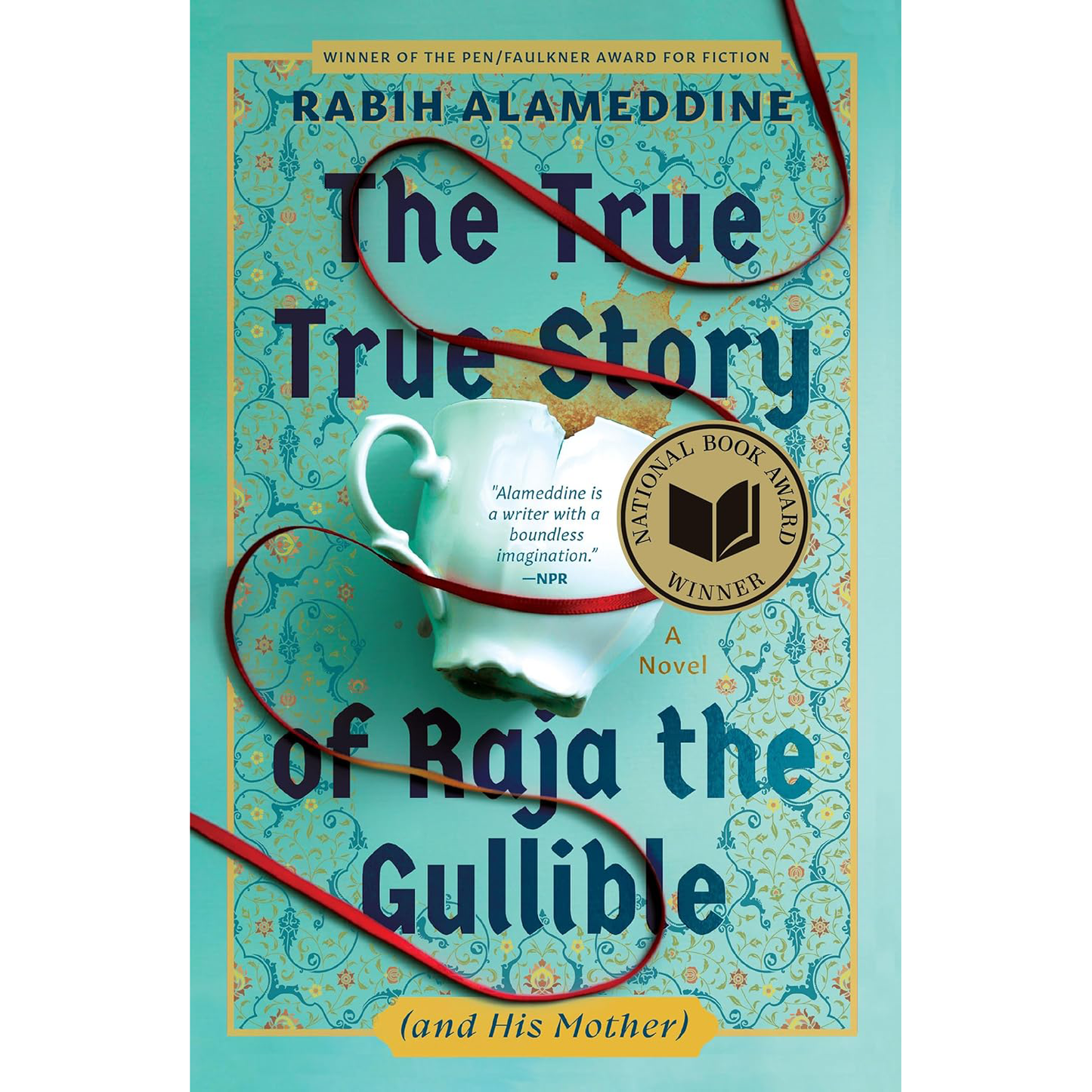 The True True Story of Raja the Gullible (and His Mother)
