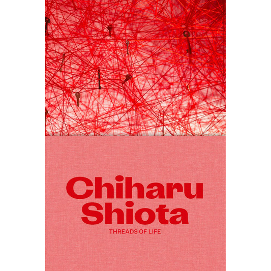 Chiharu Shiota: Threads of Life