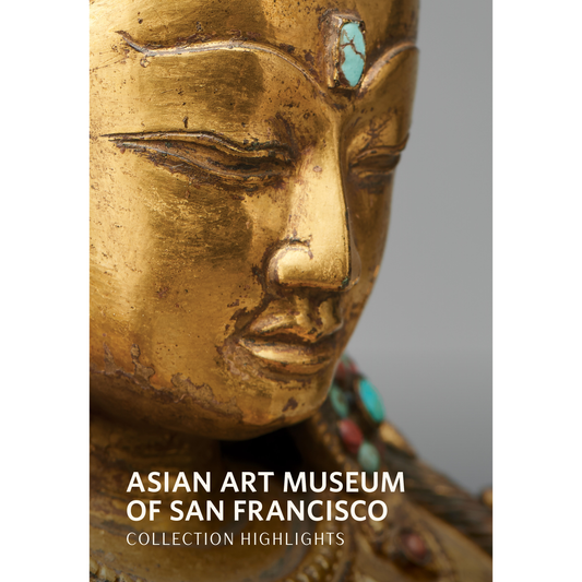 Asian Art Museum of San Francisco: Collection Highlights