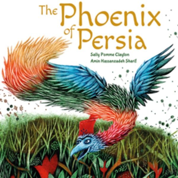 The Phoenix of Persia